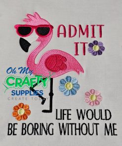 Admit it Embroidery Design