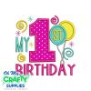 My 1st Birthday Applique Design