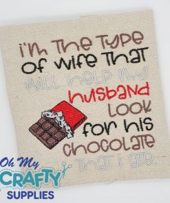 Look for Husband's Chocolate Embroidery Design