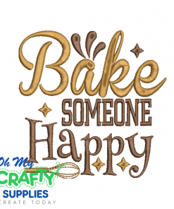 Bake Someone Happy 717 Embroidery Design