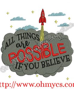 All Things are Possible Embroidery Design