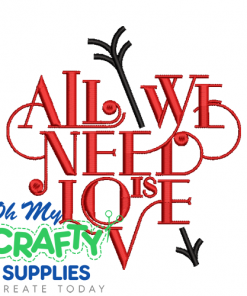 All we need 25 Embroidery Design