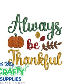 Always Thankful 88 Emboridery Design