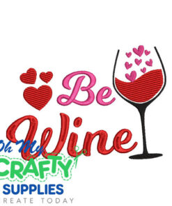 Be Wine 25 Embroidery Design