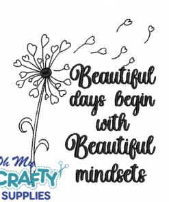 Beautiful Mindsets Embroidery Design