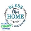 Bless This Home 2025 Embroidery Design