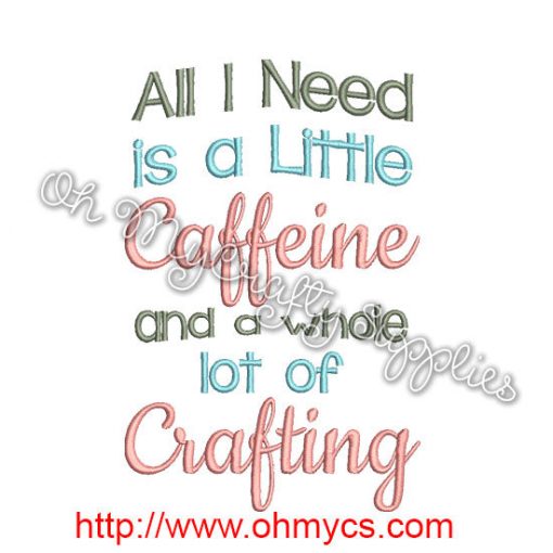 Caffeine and Crafting Embroidery Design