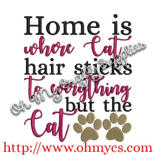 Cat hair on everything but the cat embroidery design
