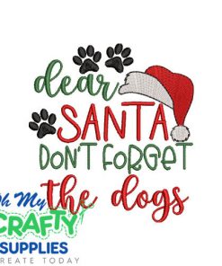 Don't Forget Dogs 112 Embroidery Design