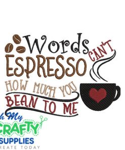 Espresso Bean to me Embroidery Design
