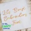 Lily Script Embroidery Font (BX Included) (FL)