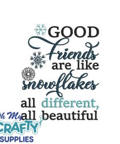 Friends like Snowflakes 1115 Embroidery Design