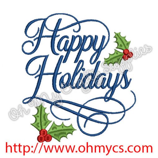 Happy Holidays Embroidery Design
