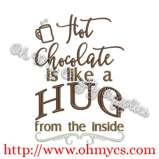 Hot Chocolate Hug Embroidery Design
