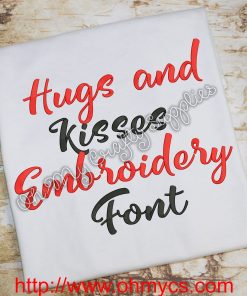 Hugs N Kisses Embroidery Font (BX Included)