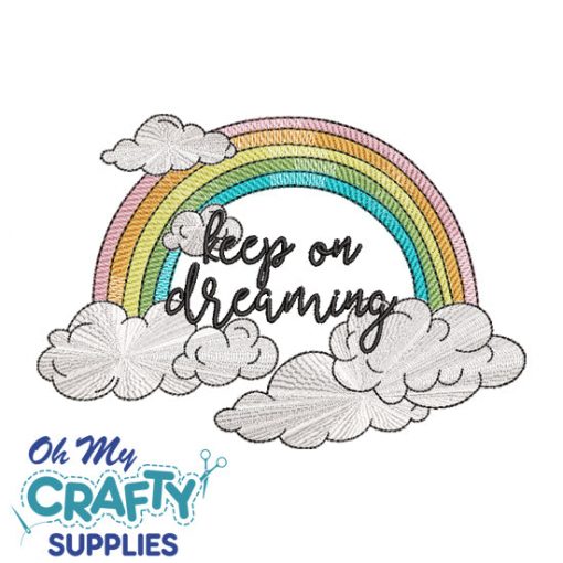 Keep on dreaming Embroidery Design