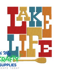 Lake Life 710 Embroidery Design