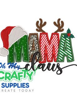 MAMA Claus 24 Applique Embroidery Design