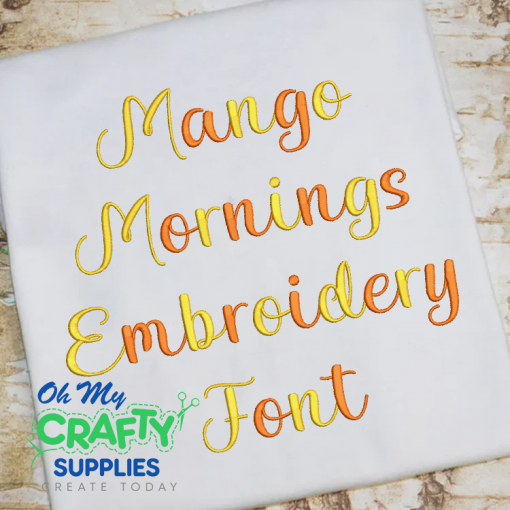 Mango Mornings Embroidery Font (BX Included)