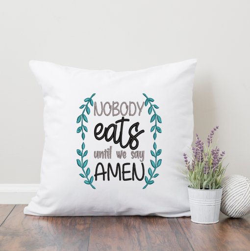 Nobody Eats 2020 Embroidery Design