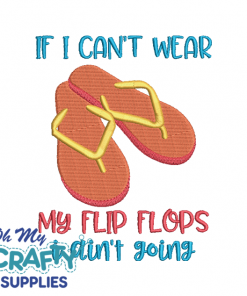 I Ain't Going 525 Embroidery Design