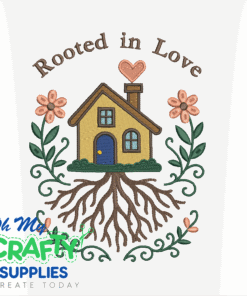 Rooted in Love Embroidery Design