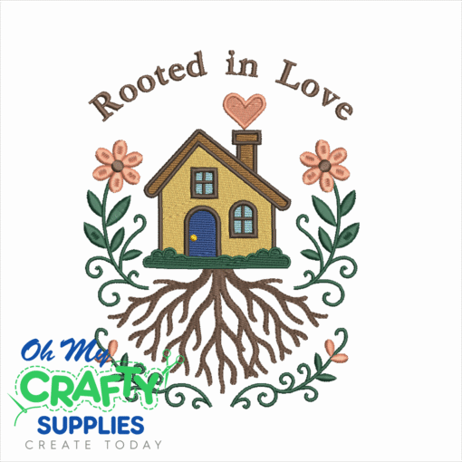 Rooted in Love Embroidery Design