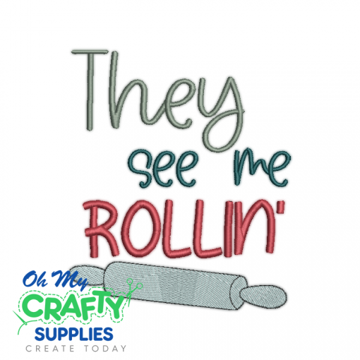 See Me Rollin 1023 Embroidery Design