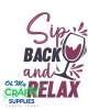 Sip Back and Relax 25 Embroidery Design