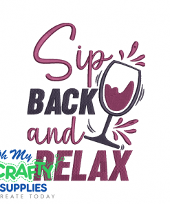 Sip Back and Relax 25 Embroidery Design