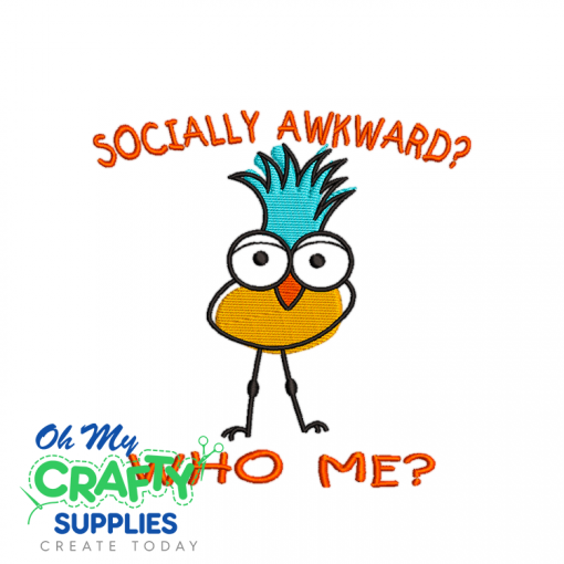Socially Awkward 530 Embroidery Design