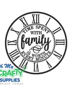 Time Spent With Family 25 Embroidery Design