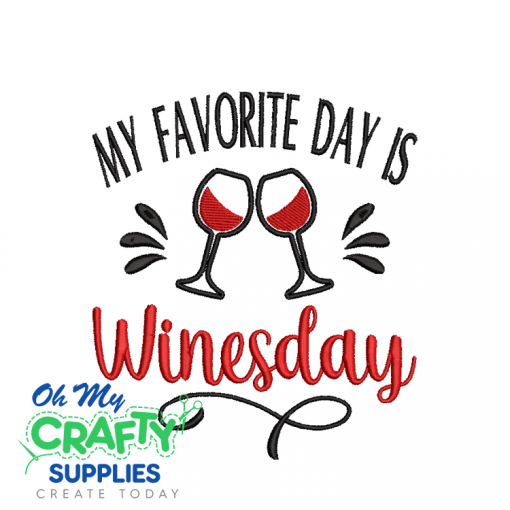 Favorite Day is Winesday 327 Embroidery Design