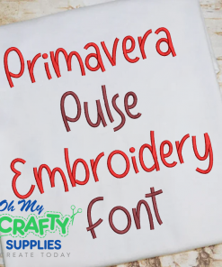 Primavera Pulse Embroidery Font (BX Included)