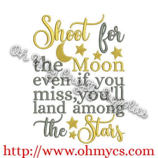 Shoot for the Moon Embroidery Design