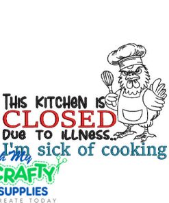 Sick of cooking 123 Embroidery Design
