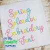 Spring Splendor Embroidery Font (BX Included) (FL)
