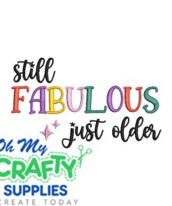 Still Fabulous Embroidery Design
