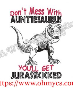 Auntiesaurus Embroidery Design
