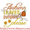 Autumn Leaves and Pumpkins Please Embroidery Design