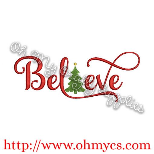 Believe with Tree Embroidery Design