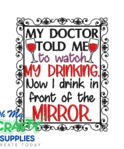 Drinking Mirror Embroidery Design