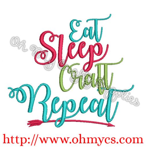 Eat Sleep Craft Repeat Embroidery Design