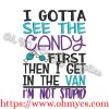 Gotta See the Candy Embroidery Design