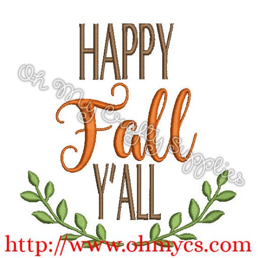 Happy Fall Y'all Embroidery Design