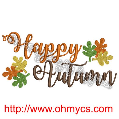 Happy Autumn Embroidery Design