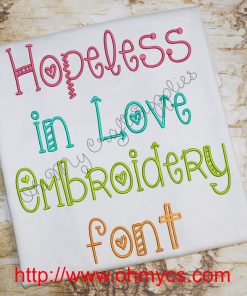 Hopeless in Love Embroidery Font (BX Included)