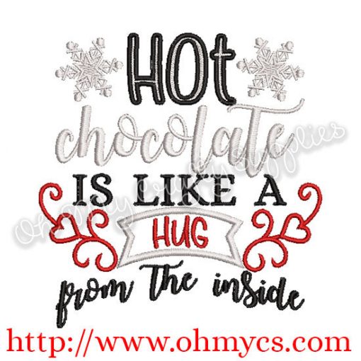 Hot Chocolate Inside Hug Embroidery Design