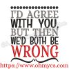 I would agree but we'd both be wrong embroidery design