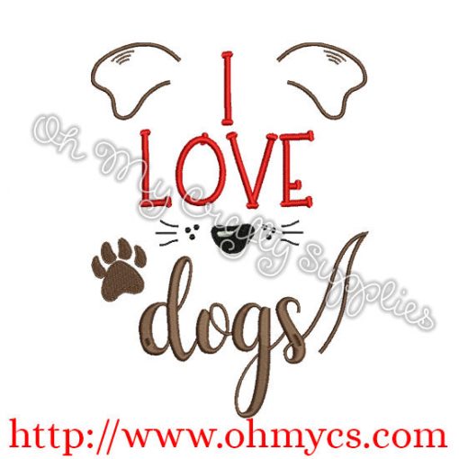 I love dog embroidery design